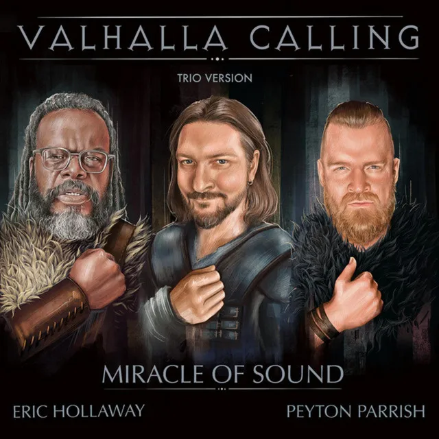 Valhalla Calling - Trio Version