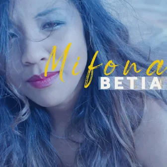 Mifona by Betia