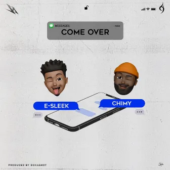 Come over by E-sleek