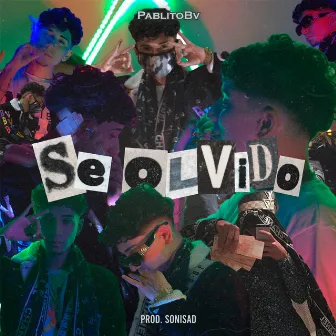 Se Olvido by BV Pablito