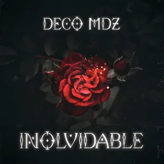 Inolvidable by Deco Mdz