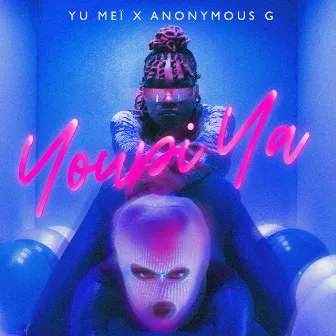 YOUPI YA by Yu Meï