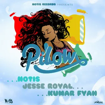 Pillow - Single by Notis