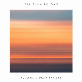 All Turn to One by Brandon Hargrave