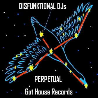 Perpetual by Disfunktional DJs