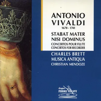 Vivaldi : Stabat Mater Nisi Dominus - Concertos pour flûte by Charles Brett