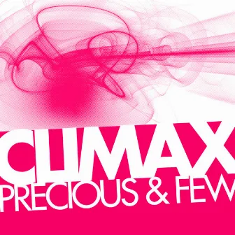 Precious & Few by Climax