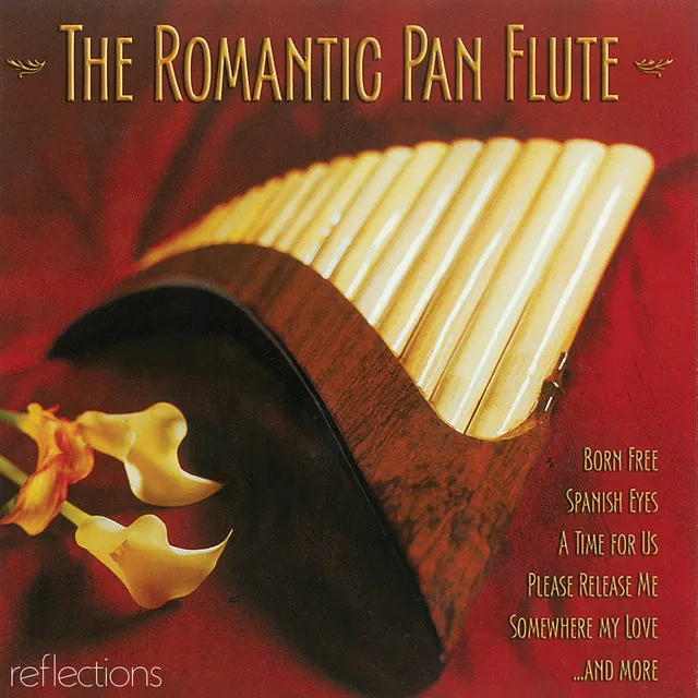 The Romantic Pan Flute