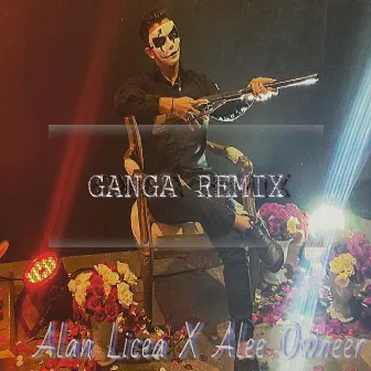 Ganga (Remix) by Alan Licea