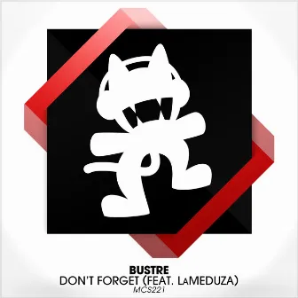 Don't Forget by Bustre