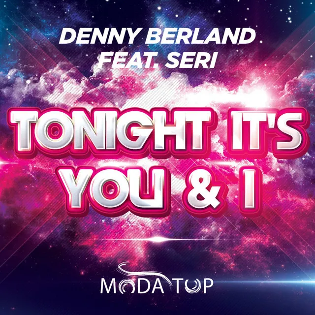 Tonight It's You & I - Radio Edit