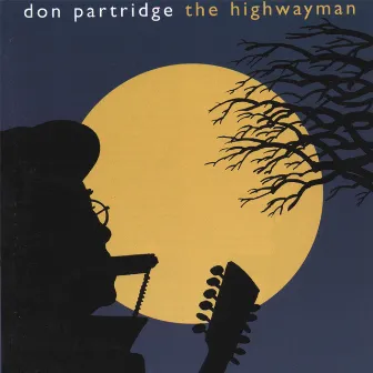 The Highwayman by Don Partridge