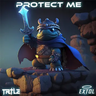 Protect Me by TRTLE