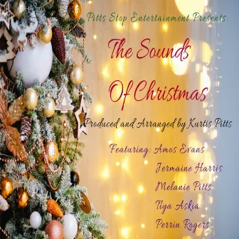 The Sounds of Christmas by Kurtis Pitts