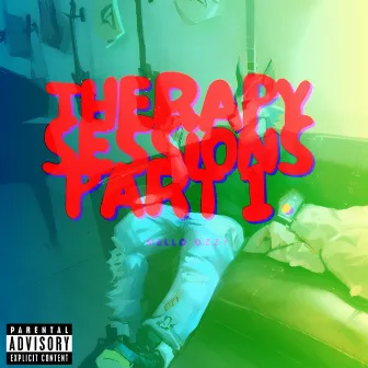 Therapy Sessions, Pt. 1 by Mello Ozzy