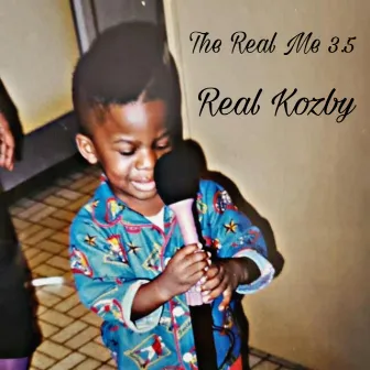 The Real Me 3.5 by Real Kozby