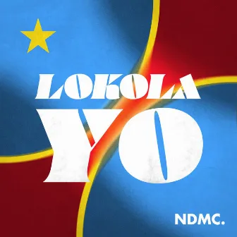 Lokola Yo (Comme toi) by NDMC.