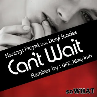 Can't Wait by Hennings Project