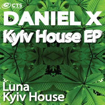 KYIV HOUSE EP by Daniel X