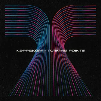 Turning Points by Kappekoff