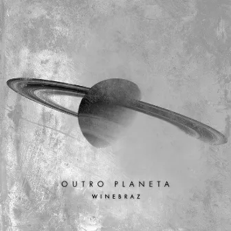 Outro Planeta by Winebraz