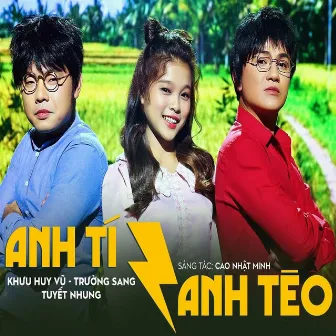 Anh Tí Anh Tèo by Khưu Huy Vũ