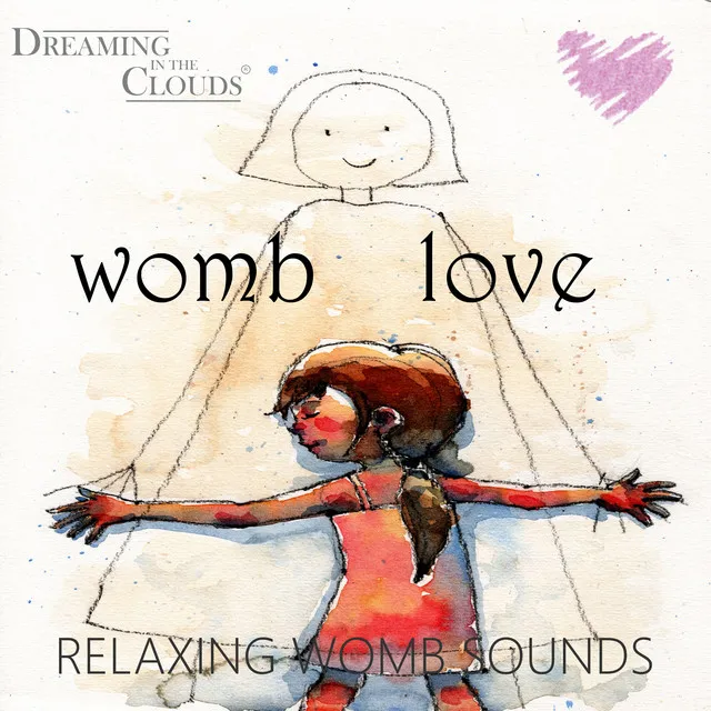 Womb Love - Relaxing Womb Sounds