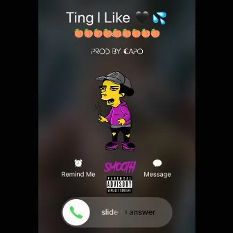 Ting I Like by Smooth