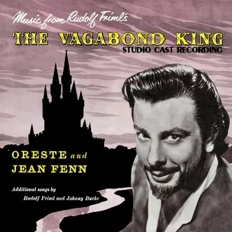 The Vagabond King (Studio Cast Recording) by Jean Fenn