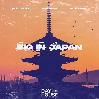 Big In Japan by Blackoff