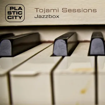 Jazzbox by Tojami Sessions