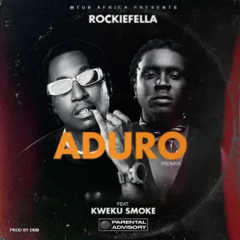 Aduro (Remix) by RockieFella