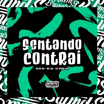 Sentando & Contrai by DJ NINOW 013