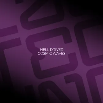 Cosmic Waves by Hell Driver