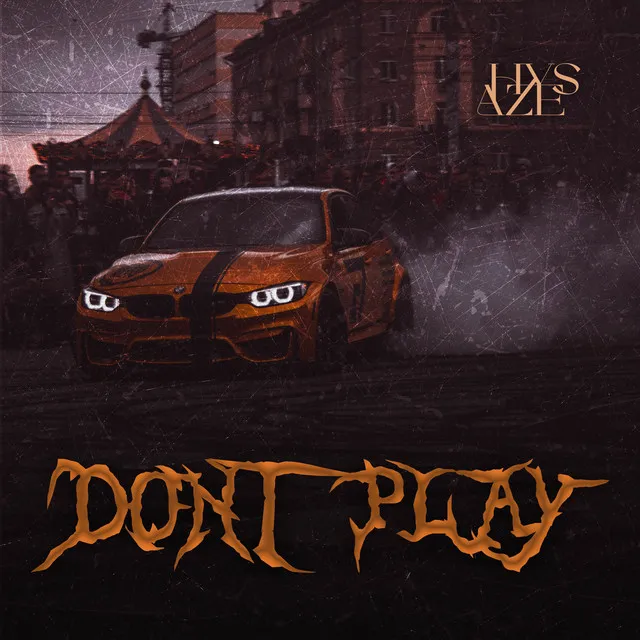 Don't Play