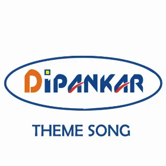 Dipankar Theme Song by Nandesh Umap