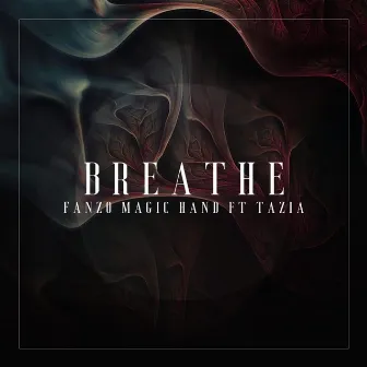 Breathe by Fanzo Magic-Hand