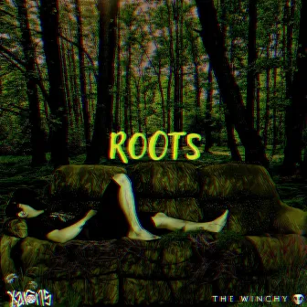 Roots by The Winchy