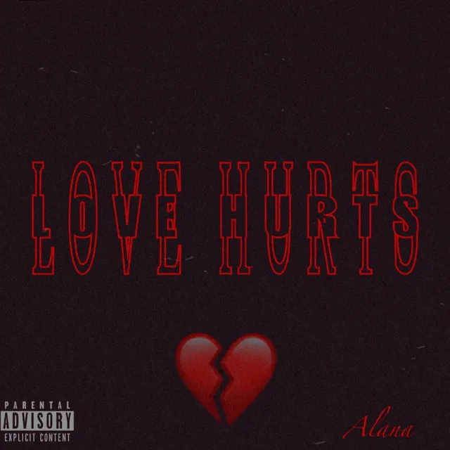 Love Hurts