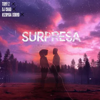 Surpresa by Tony Z