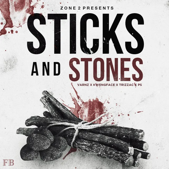 Sticks and Stones