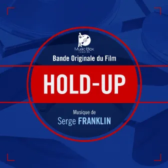 Hold-Up (Bande originale du film) by Serge Franklin