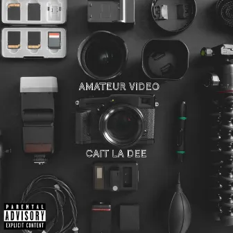 Amateur Video by Cait La Dee