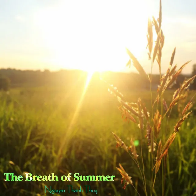 The Breath of Summer