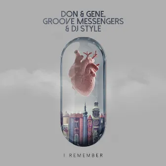 I Remember by Don & Gene