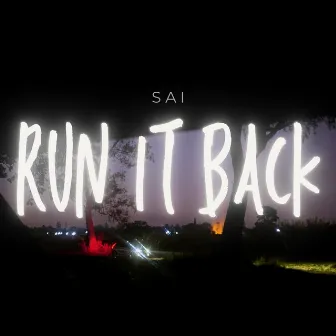 Run it back by SAI