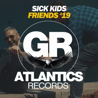 Friends '19 by Sick Kids