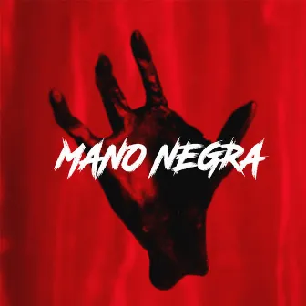 Mano Negra by Apolo