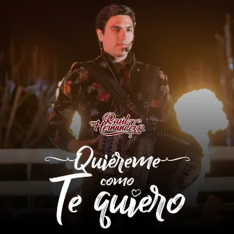 Quiéreme Como Te Quiero by Raúl Hernández Jr.