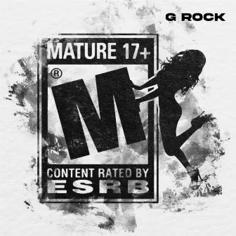 RATED M by G Rock